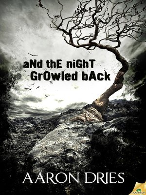 cover image of And the Night Growled Back